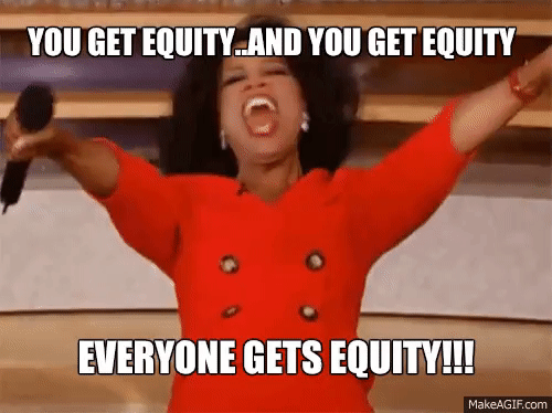 You are not the Oprah of Equity