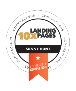 Sunny-Hunt-10X-Landing-Pages Sunny Hunt Copyhackers 10X LandingPages